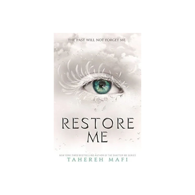 Shatter Me 4: Restore Me Mafi, Tahereh   91781