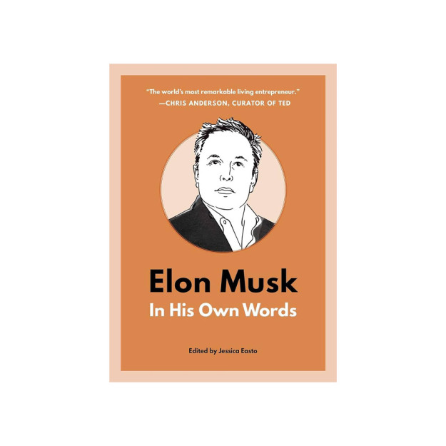 Elon Musk in his own words   42984